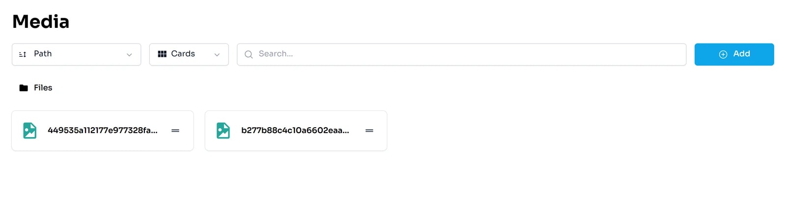 Màn hình Media: thanh công cụ gồm ô sắp xếp Path, kiểu xem Cards, ô Search và nút Add; bên dưới là mục Files và hai thẻ ảnh.