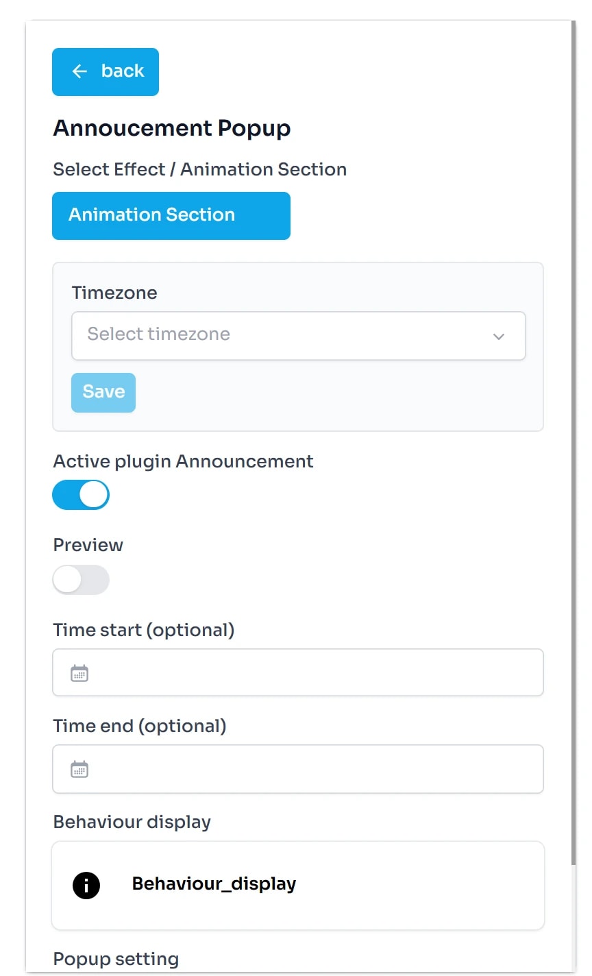 Form Annoucement Popup: hiệu ứng Animation Section, khung Timezone có ô Select timezone và nút Save, công tắc Active plugin Announcement đang bật, công tắc Preview đang tắt, hai ô ngày Time start và Time end (optional), mục Behaviour display.