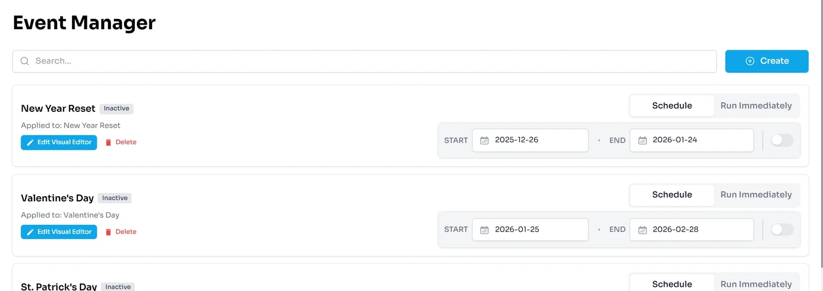 Màn hình Event Manager: ô Search và nút Create; sự kiện New Year Reset có nhãn Inactive, dòng Applied to, nút Edit Visual Editor và Delete; hai thẻ chọn Schedule và Run Immediately; ô ngày START 2025-12-26 và END 2026-01-24; công tắc bật/tắt.