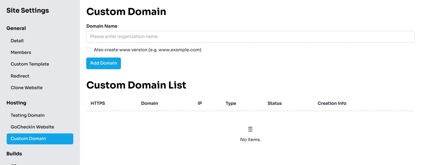 Trang Custom Domain: ô nhập tên miền, hộp chọn Also create www version, nút Add Domain và bảng Custom Domain List với các cột HTTPS, Domain, IP, Type, Status, Creation Info đang trống.